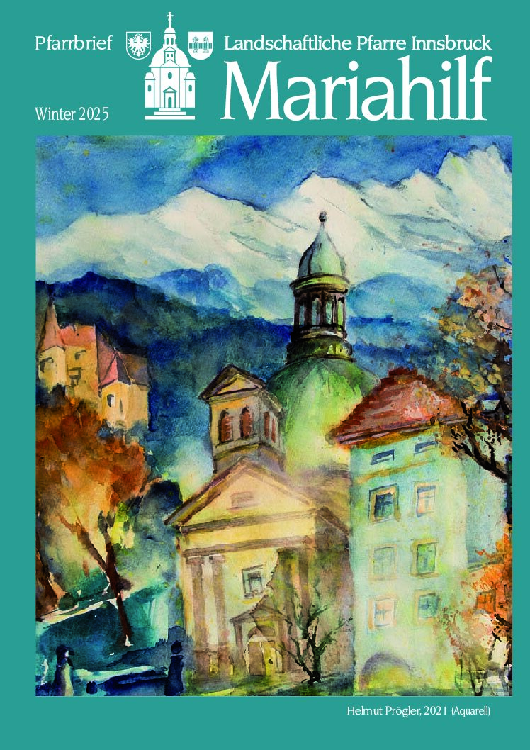 Pfarre Mariahilf Pfarrbriefe